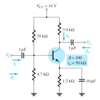 Vcc = 16 V
3.9 k2
39 k2
HE
IµF
IµF
B= 100
ro = 50 k2
4.7 k2
1.2 k2
10 μΕ
