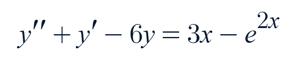 y" + y' — 6y = 3x - е
2x