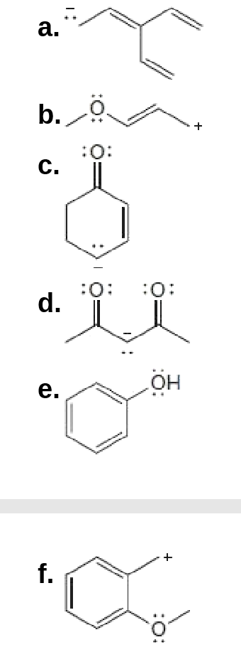 a.
b.
:O:
C.
:0:
d.
e.
но
f.
:O:
