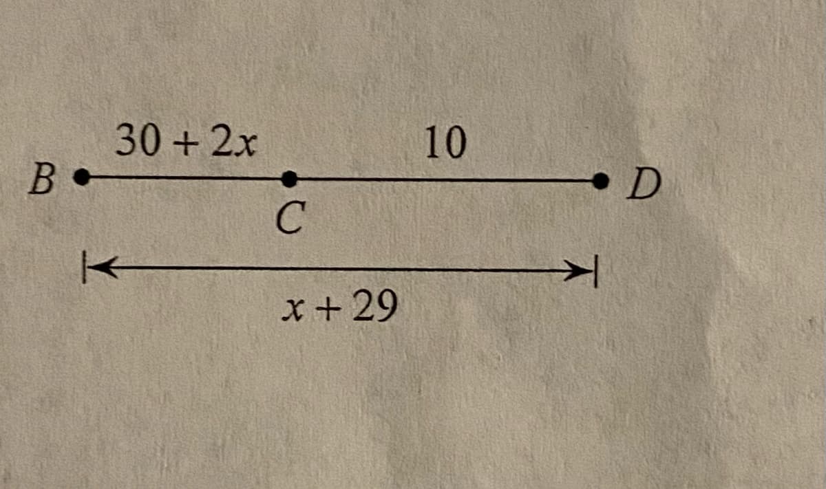 30+ 2х
B
10
C
х+29
