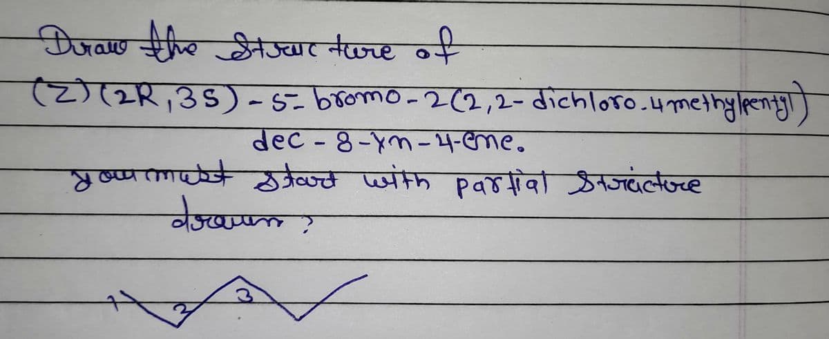 Duraw
Dिजवाण से भज्यनेज्छ +
the
(2)(2R,3S) - 5- bromo-2(2,2-dichloro.4 methy lentyl]
वec - 8-Ym-4-৫e.
মष्णतापतक ठुकेच्ज्छ प्यंक PवTवा गज्दलज्छ
P৭व जवंलज्ज्ट
वेऊण्ण्पक:
