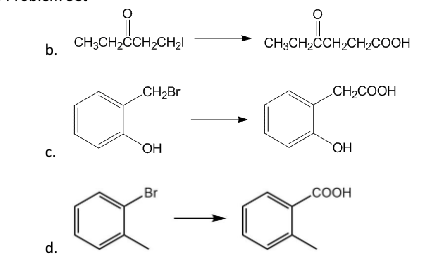 b.
°
CH3CH2CCH2CH2
CH₂Br
CH3CH2CCH2CH2COOH
CH2COOH
OH
OH
C.
d.
Br
COOH