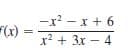 ーx? -x+6
(x)
x² + 3x – 4
