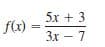 5x + 3
f(r)
3x – 7
