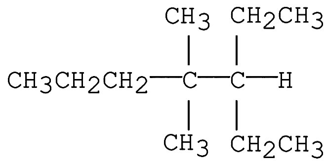 CH3 CH2CH3
CH3CH2CH2
C-C-H
CHз CH2CH3
