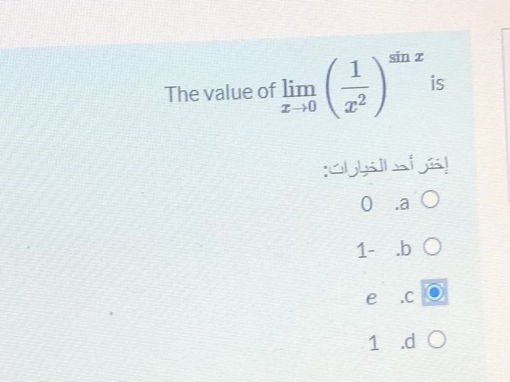 sin z
The value of lim
is
エ40
a O
1 b O
.CO
1 d O
