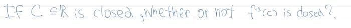 If C ≤R is closed, whether or not f=(c) is closed ?