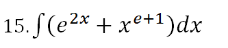 15. S(e2x + xe+1)dx
