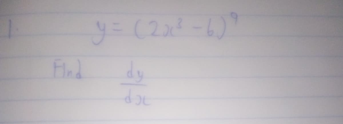 Flul
y = (20²-6)9
dy
dot