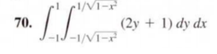 1/V1-x
70.
(2y + 1) dy dx
-IJ-1/V1-x
