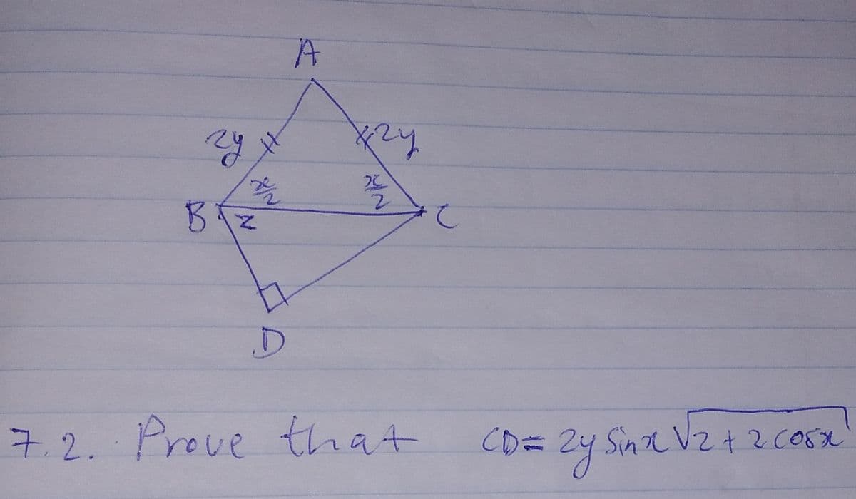 2.
7.2. Prove that
CD%3D24 Sint V2+2 CO5X
