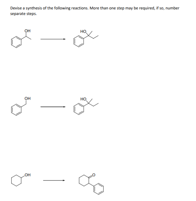 Devise a synthesis of the following reactions. More than one step may be required, if so, number
separate steps.
он
HO
он
HO
COH
