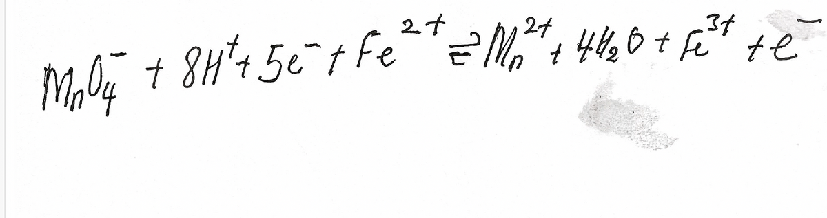 27
t
3+
te
MnO4 + 8H²+ 5 c˜¯ + Fe² + = Mn²+ + 4 = 0 + Fi²+ + e
7