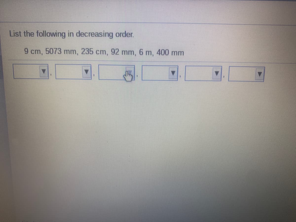 List the following in decreasing order.
9 cm, 5073 mm, 235 cm, 92 mm, 6 m, 400 mm
