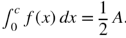 ff f (x) dx = = !
A.
2