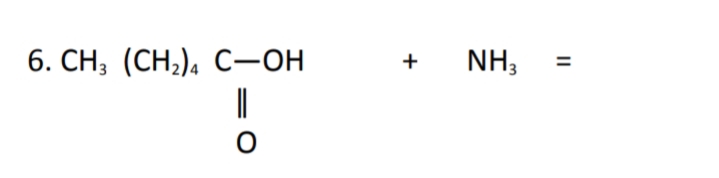 NH3
6. СH, (CH,). с-он
||
II
+
