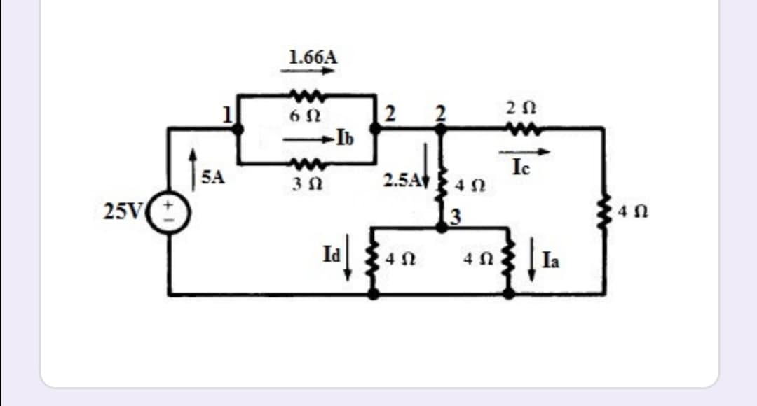 1.66A
2
Ib
5A
25V
Ic
2.5At { 4n
3
Id
4 N
4 0
