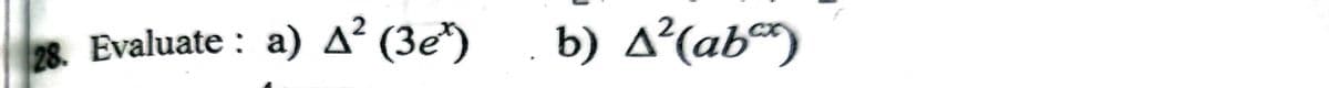 28. Evaluate
a) Δ (3e)
b) д'(ab)
