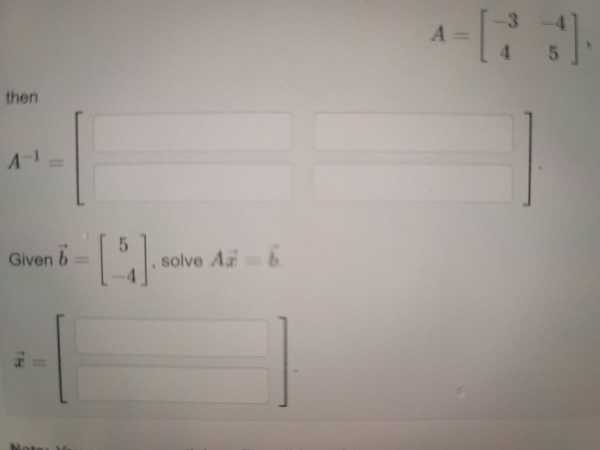 3.
A =
4 5
then
A-=
Given b
solve Az
TH
