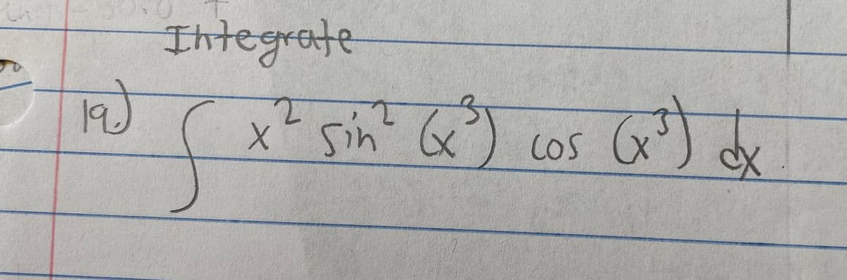 Integrate
1.
x' sin G
COS
