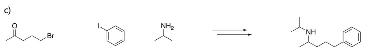 c)
O
Br
NH₂
NH