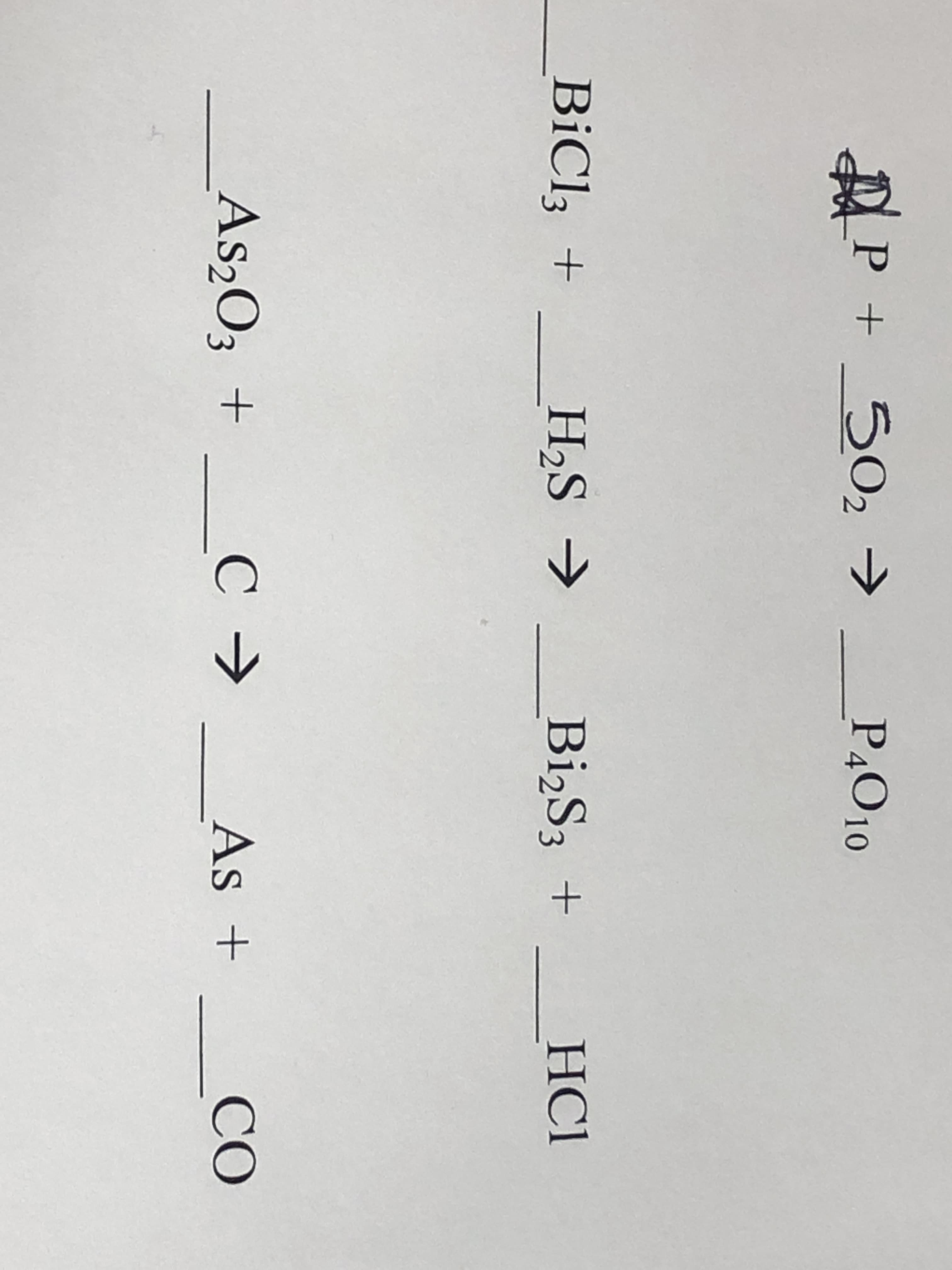 P+ 502
PAO10
BiCl, +
H2S
Bi2S3 +
НСі
As2O3 +
С >
As +
CO
