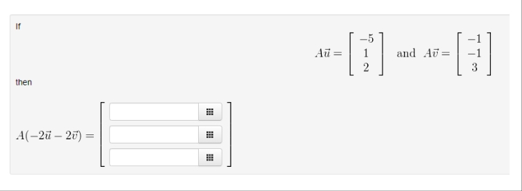 If
then
A(-2ū - 2v) =
A
-----]
and Au
2
=