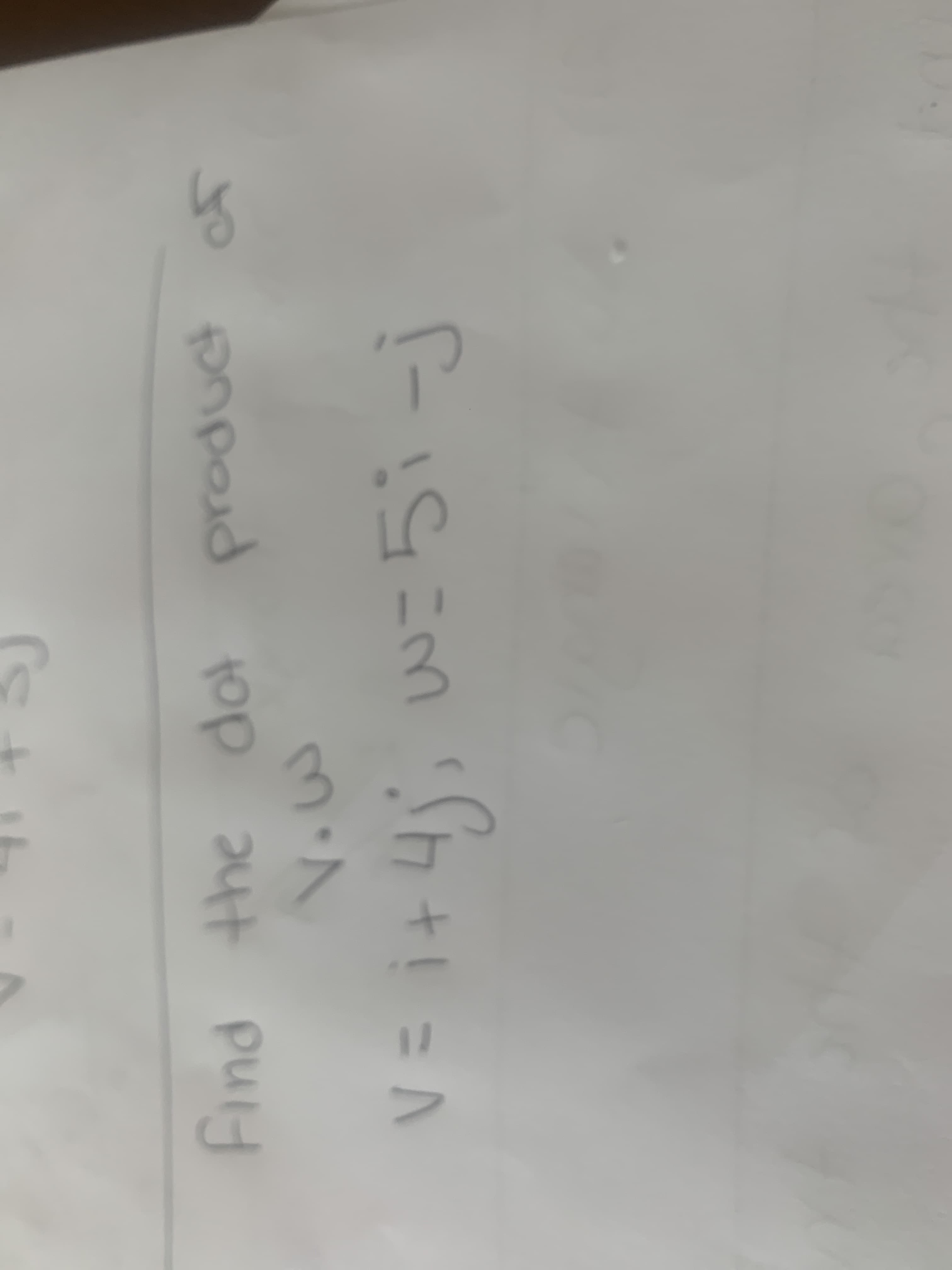 3.
npor
Find the dot product
