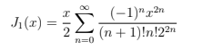 Л(г) %3
52 Tn+ 1)!n!2?n
2n
(-1)"r2n
J1 (1)
n=0
