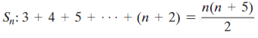 n(n + 5)
Sp: 3 + 4 + 5 +
... + (n + 2) :
2
