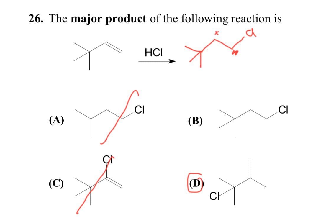 26. The major product of the following reaction is
HCI
(A)
CI
CI
(B)
(C)
(D)
CH