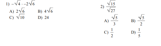 1) -V4 .-2V6
A) 2V6
C) Vi0
Vi5
2)
V27
B) 4V6
V5
A)
3
V5
B)
D) 24
D)

