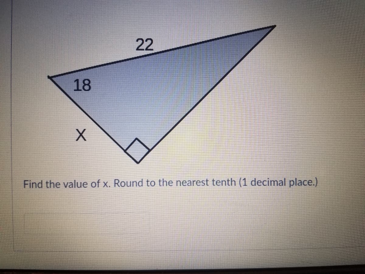 22
18
Find the value of x. Round to the nearest tenth (1 decimal place.)
