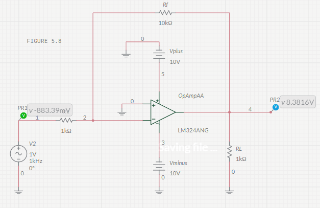 Rf
10k2
FIGURE 5.8
Vplus
10V
5
OpAmpAA
PR2 v 8.3816V
PR1
v-883.39mV
2
4
1k2
LM324ANG
aving fie
V2
+
RL
2.
1V
1kHz
1k2
Vminus
0°
10V
