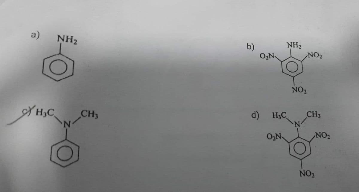 a) NH₂
Я
H3C. CH3
b)
O₂N.
d)
H₂C
O₂N
NH₂
NO₂
CH3
NO₂
NO₂