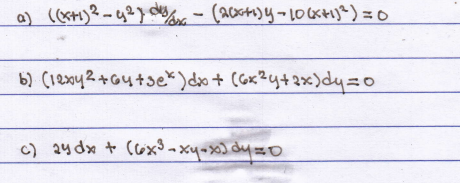 b) (1eoy2+64tse*) do + (Gx?y+2x)dy=o
c) 24 dx + (6x° - xy+x) dy=D0
