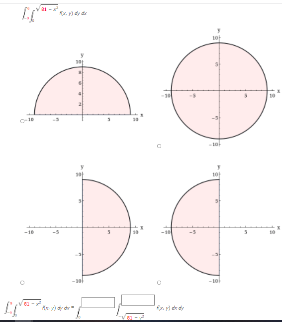 81 - x
fx, y) dy dx
1아
1마
10
-10
10
10
1아
10-
-10
10
-10
10
-1아
10
81 - x
f(x, y) dy dx =
f(x, y) dx dy
81 - y
