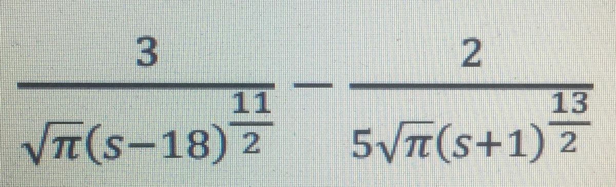 11
13
VT(S-18)2
5VT(s+1) 2
2.
3.
