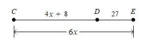 D 27
E
D
C
4x + 8
6x
