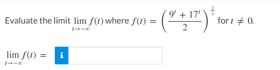 Evaluate the limit lim f(t) where ƒ(t) =
=
lim f(t) = i
00-11
00-11
(9+17)
2
for t = 0.