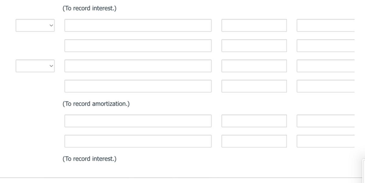 (To record interest.)
(To record amortization.)
(To record interest.)
>
>
