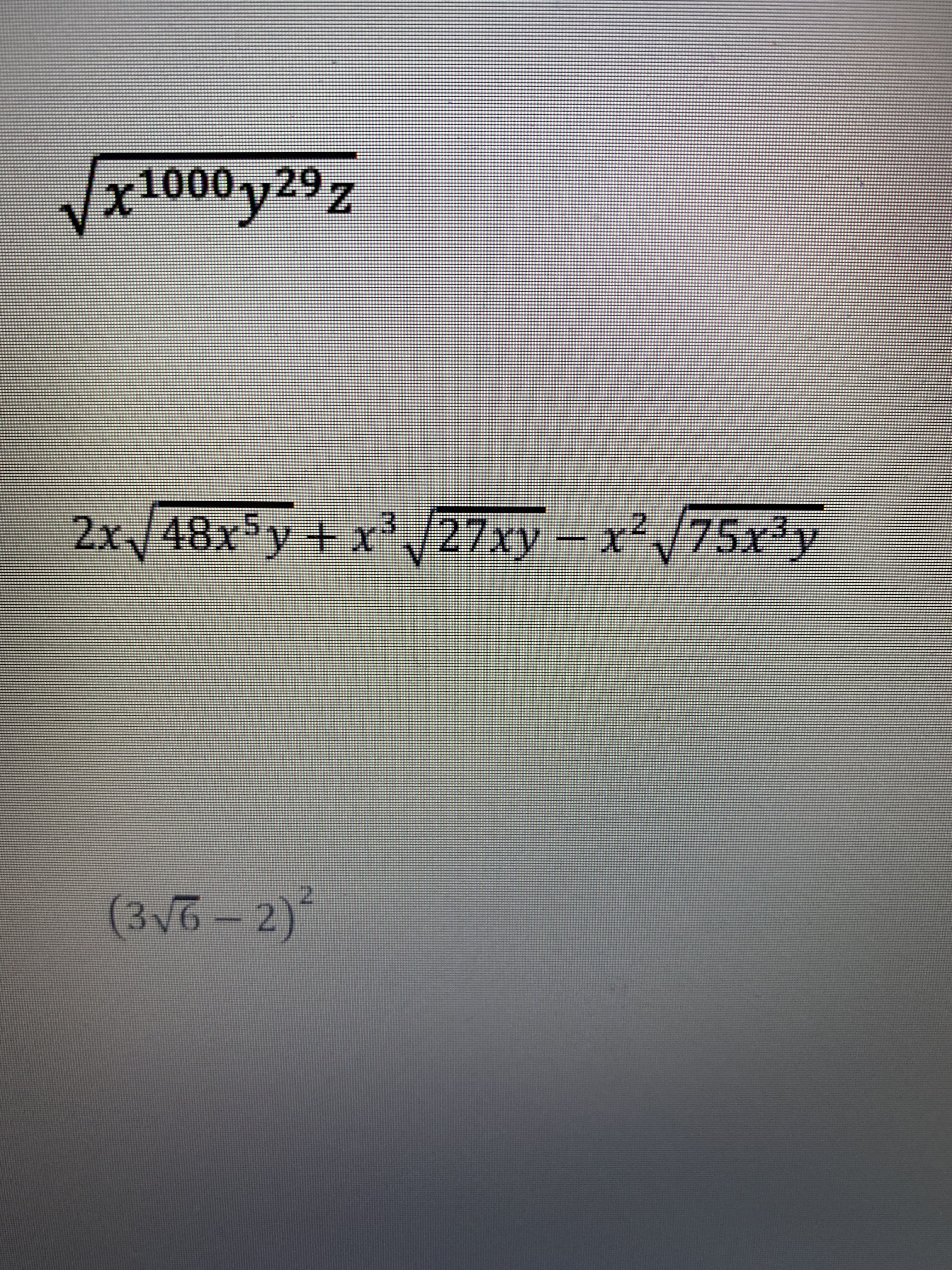 0000
2x/48x5y+ x³ /27xy- x²/75x³y
(3v6-2)°
