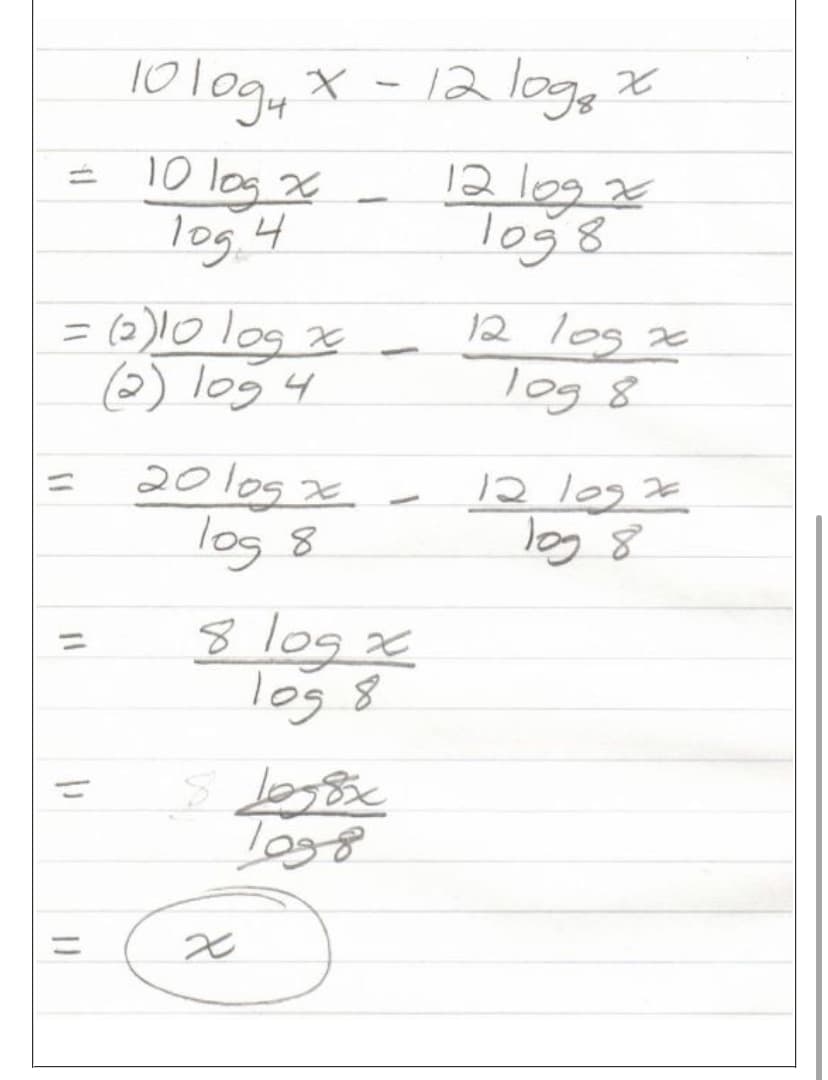 = 10 log x
10g 4
= (2)10 log x
(2) log 4
(1
11
10 1094 x - 12 log₂ x
|1
=
2010gx
log 8
-
x
1
8 log x
105 8
8 1058x
هوها
1
12 log x
1098
12 105 x
10g 8
12 109 x
log 8