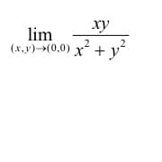 The given mathematical expression represents a two-dimensional limit of a function as the point \((x, y)\) approaches the origin \((0,0)\). 

**Expression:**
\[ \lim_{(x, y) \to (0, 0)} \frac{xy}{x^2 + y^2} \]

**Explanation:**
The limit provided is a function of two variables, \(x\) and \(y\). The expression \(\frac{xy}{x^2 + y^2}\) is evaluated as both \(x\) and \(y\) approach zero simultaneously. 

### Key Components:
- **lim** indicates the limit of the function.
- \((x, y) \to (0, 0)\) specifies that the variables \(x\) and \(y\) are approaching the point \((0, 0)\).
- \(\frac{xy}{x^2 + y^2}\) is the function whose limit is being evaluated.

### Steps to Analyze the Limit:
1. Substitute \(x\) and \(y\) with values approaching zero along different paths to see if the limit is path-independent.
2. If the limit depends on the path taken to approach \((0, 0)\), the limit does not exist. If all paths yield the same result, the limit exists and is that common value.

### Potential Paths:
1. **Path \(y = 0\):**
   - Substitution results in: \(\frac{x \cdot 0}{x^2 + 0^2} = 0\)

2. **Path \(x = 0\):**
   - Substitution results in: \(\frac{0 \cdot y}{0^2 + y^2} = 0\)

3. **Path \(y = x\):**
   - Substitution results in: \(\frac{x \cdot x}{x^2 + x^2} = \frac{x^2}{2x^2} = \frac{1}{2}\)
   
### Conclusion:
Since the limit along the paths \(y = 0\) and \(x = 0\) evaluates to \(0\) and the limit along the path \(y = x\) evaluates to \(\frac{1}{2}\), the limit depends on the path taken to approach \((0, 0