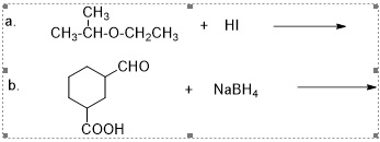 CH3
CH3-CH-O-CH,CH3
+ HI
CHO
NaBH4
čOOH
