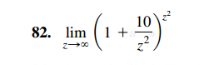 82. lim (1 + 10)²