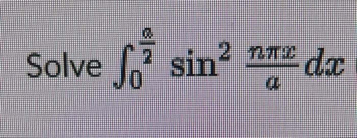 Solve sin²
110
[
da