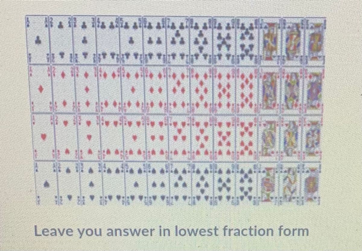 Leave you answer in lowest fraction form
