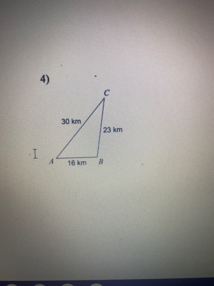 4)
30 km
23 km
16 km
B.
