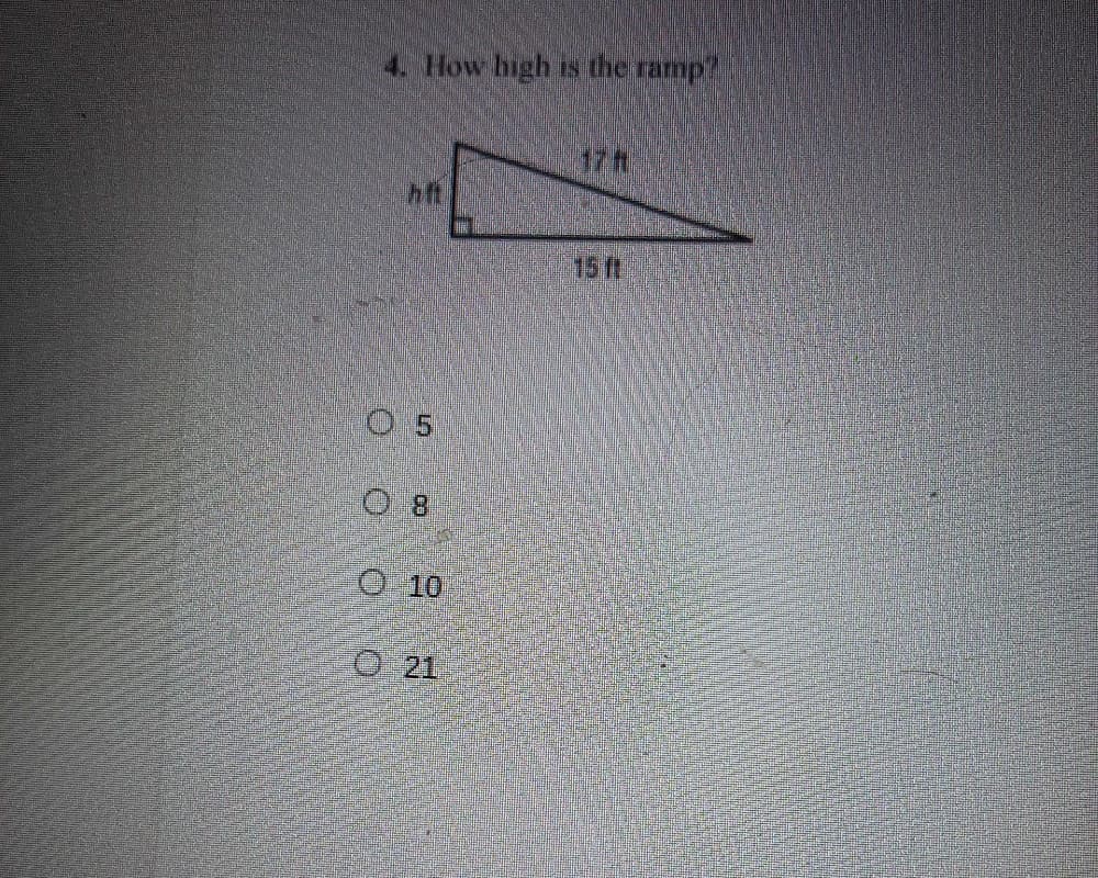 4. How high is the ramp
15 1t
O 10
O 21
